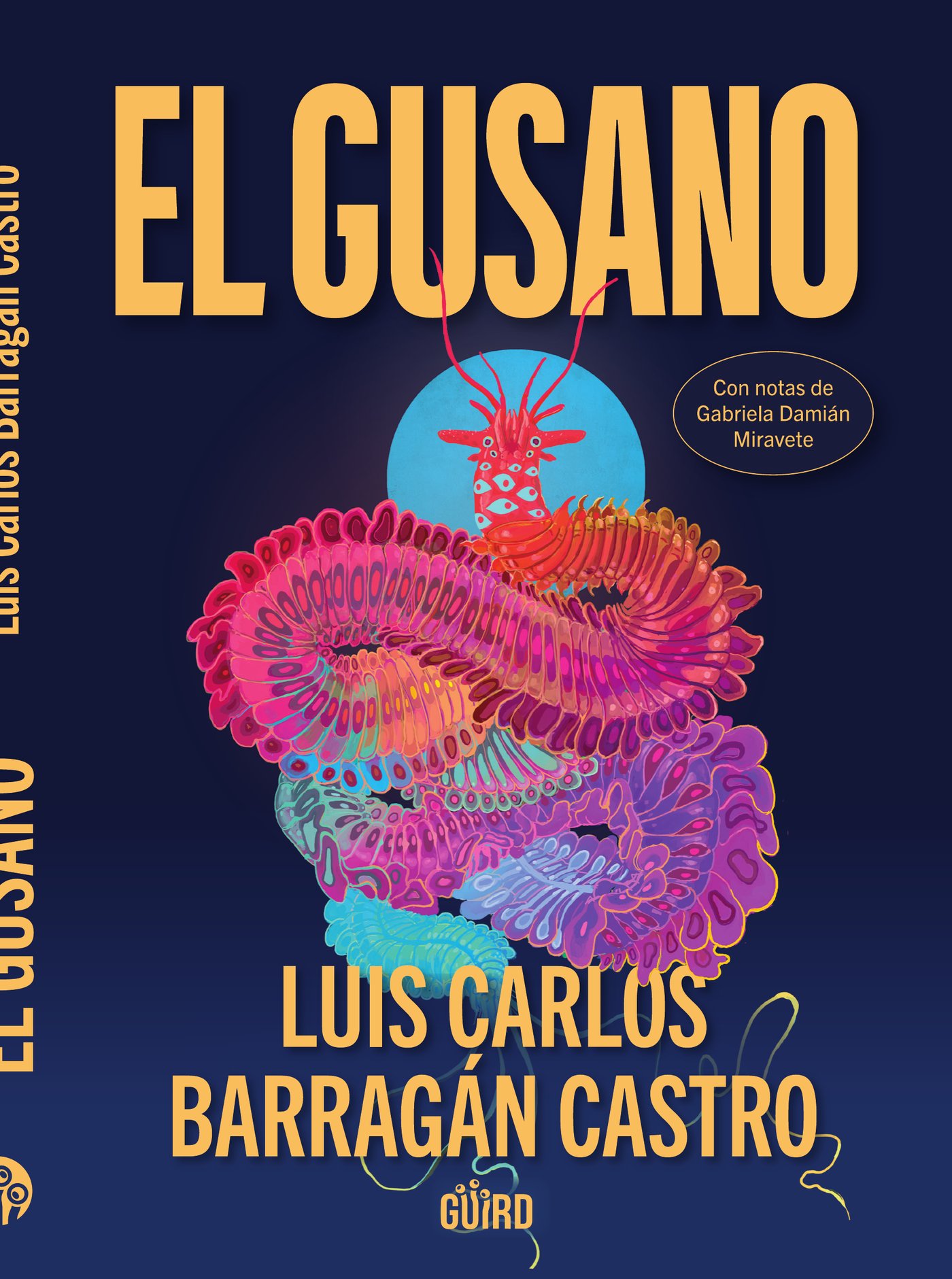 Tapa de El Gusano, de Luis Carlos Barragán Castro